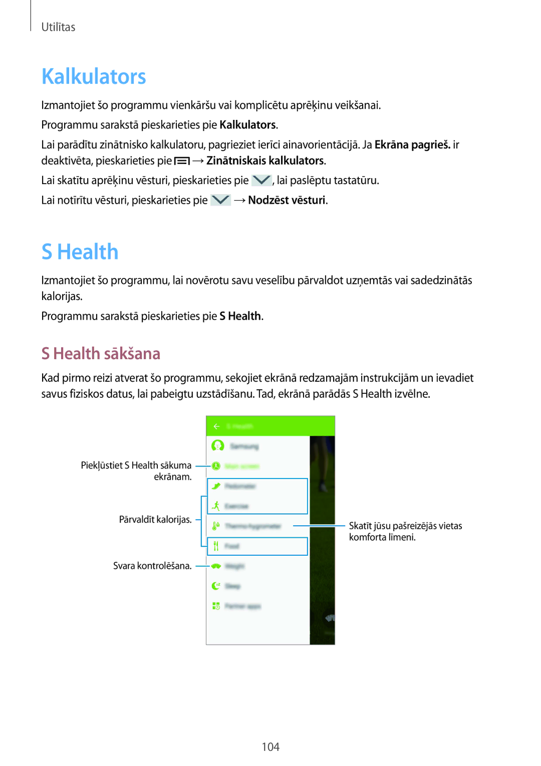 Samsung GT-I9505ZWASEB, GT-I9505ZRZSEB, GT-I9505DKYSEB, GT-I9505ZKASEB, GT-I9505ZRASEB manual Kalkulators, Health sākšana 