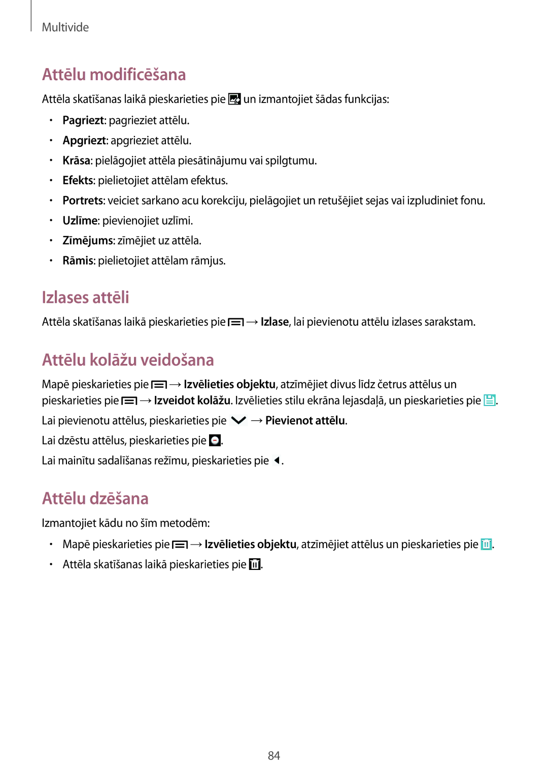 Samsung GT-I9505ZRZSEB, GT-I9505DKYSEB manual Attēlu modificēšana, Izlases attēli, Attēlu kolāžu veidošana, Attēlu dzēšana 