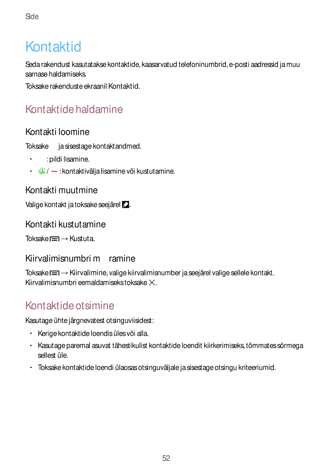 Samsung GT-I9505ZRASEB, GT-I9505ZRZSEB, GT-I9505DKYSEB, GT-I9505ZWASEB manual Kontaktide haldamine, Kontaktide otsimine 