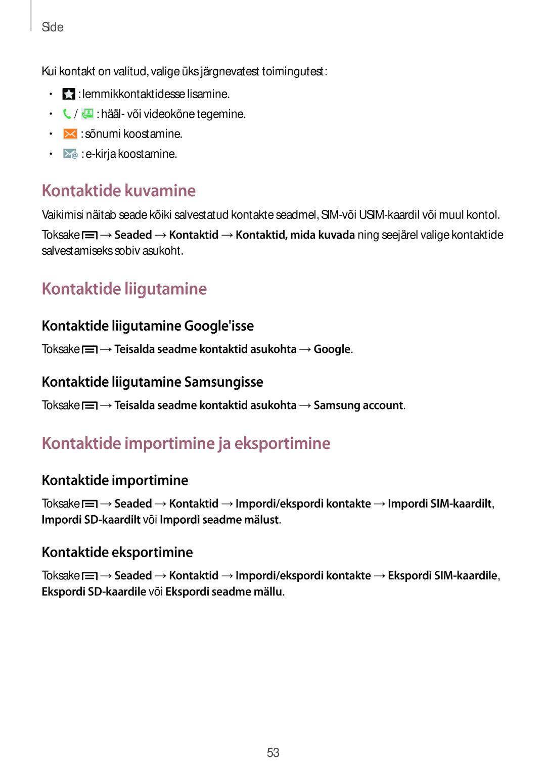 Samsung GT-I9505ZBASEB, GT-I9505ZRZSEB Kontaktide kuvamine, Kontaktide liigutamine, Kontaktide importimine ja eksportimine 