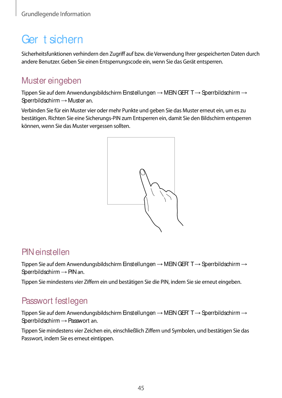 Samsung GT-I9505ZKATMN, GT-I9505ZWAEPL, GT-I9505ZRADBT Gerät sichern, Muster eingeben, PIN einstellen, Passwort festlegen 