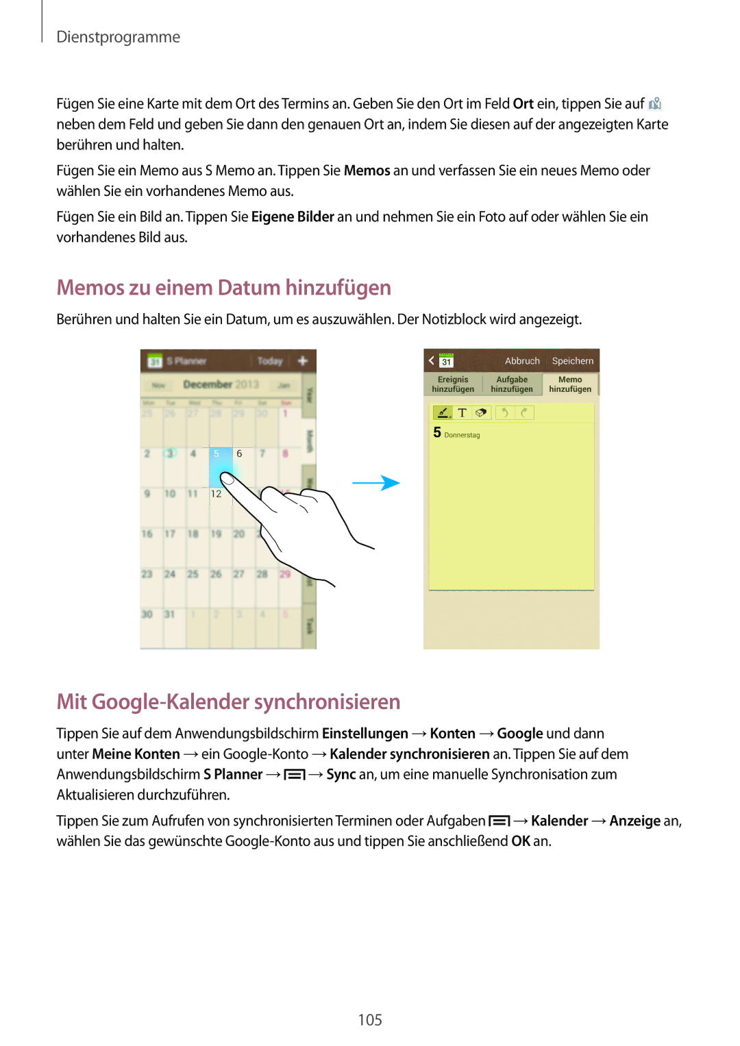 Samsung GT-I9505ZKAWIN, GT-I9505ZWAEPL, GT-I9505ZRADBT Memos zu einem Datum hinzufügen, Mit Google-Kalender synchronisieren 