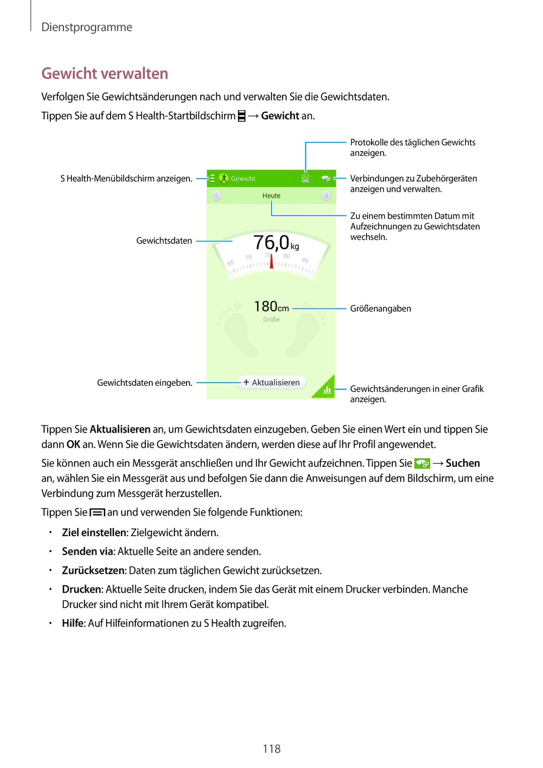 Samsung GT-I9505ZIASFR, GT-I9505ZWAEPL, GT-I9505ZRADBT, GT-I9505ZKATPL, GT-I9505ZKADBT, GT-I9505DKYXEO manual Gewicht verwalten 