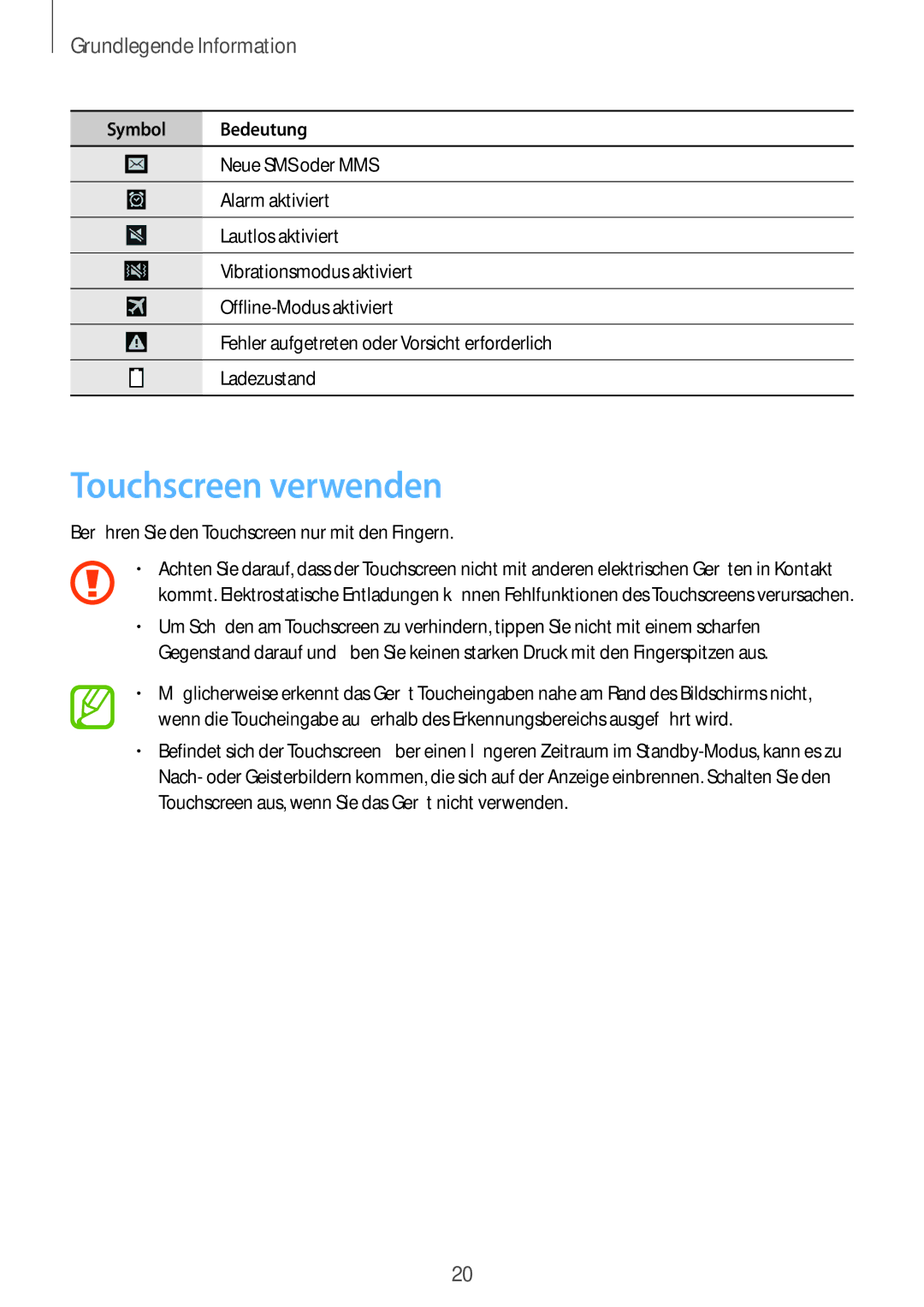 Samsung GT-I9505ZKAAUT, GT-I9505ZWAEPL, GT-I9505ZRADBT, GT-I9505ZKATPL manual Touchscreen verwenden, Grundlegende Information 