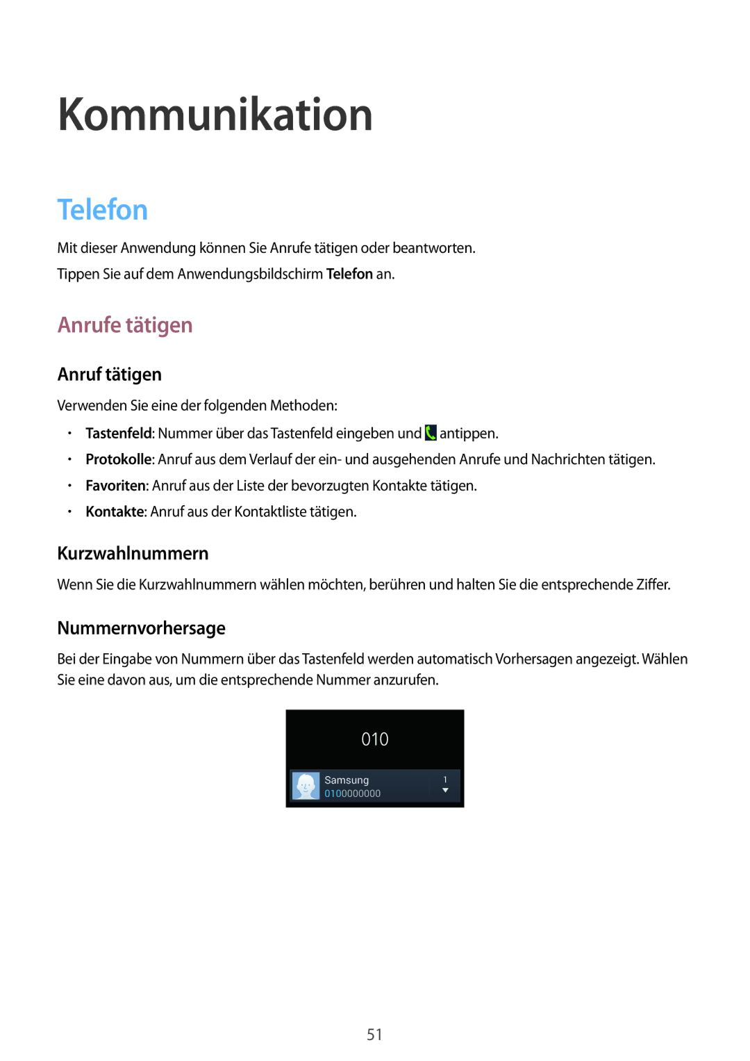 Samsung GT-I9505ZBADBT, GT-I9505ZWAEPL manual Telefon, Anrufe tätigen, Anruf tätigen, Kurzwahlnummern, Nummernvorhersage 