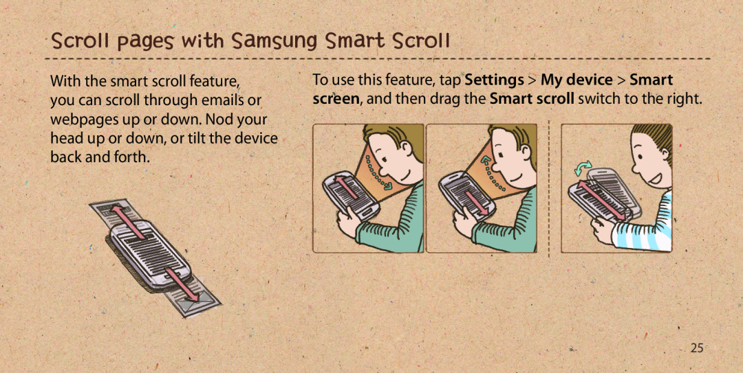 Samsung GT-I9505ZKEDBT, GT-I9505ZWAEPL, GT-I9505ZRADBT, GT-I9505ZKATPL, GT-I9505ZKADBT Scroll pages with Samsung Smart Scroll 