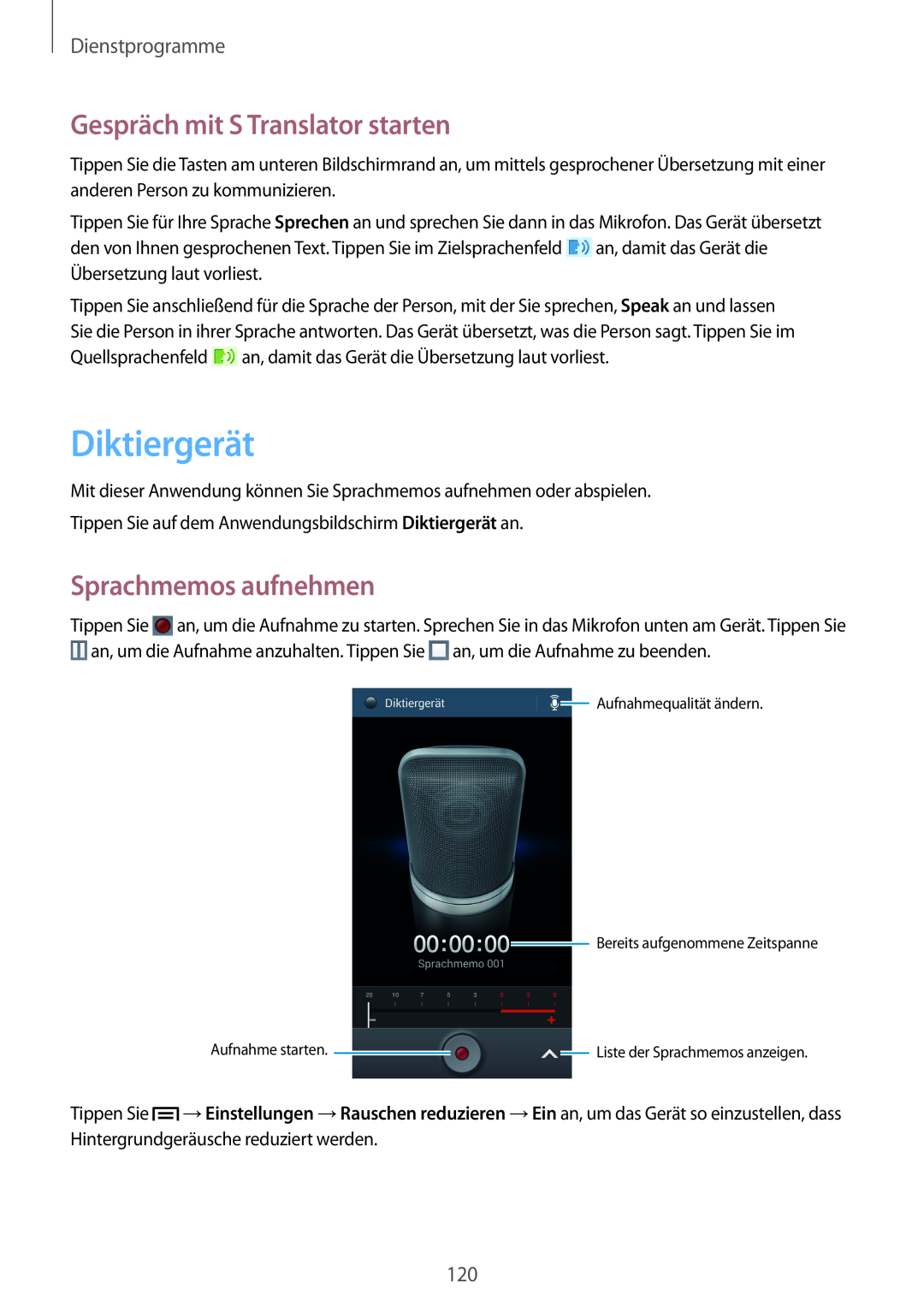Samsung GT-I9505ZWAXEF manual Diktiergerät, Gespräch mit S Translator starten, Sprachmemos aufnehmen, Dienstprogramme 