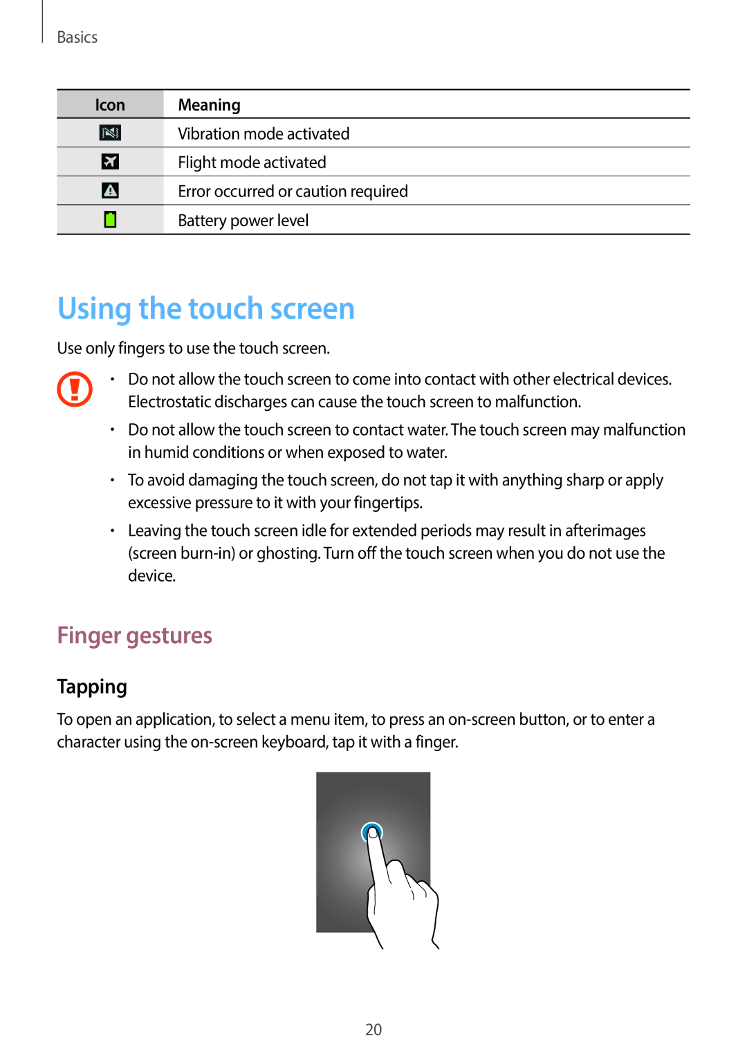 Samsung GT-I9505ZBAKSA, GT-I9505ZWATEM, GT-I9505GNAKSA, GT-I9505ZRZKSA manual Using the touch screen, Finger gestures, Tapping 