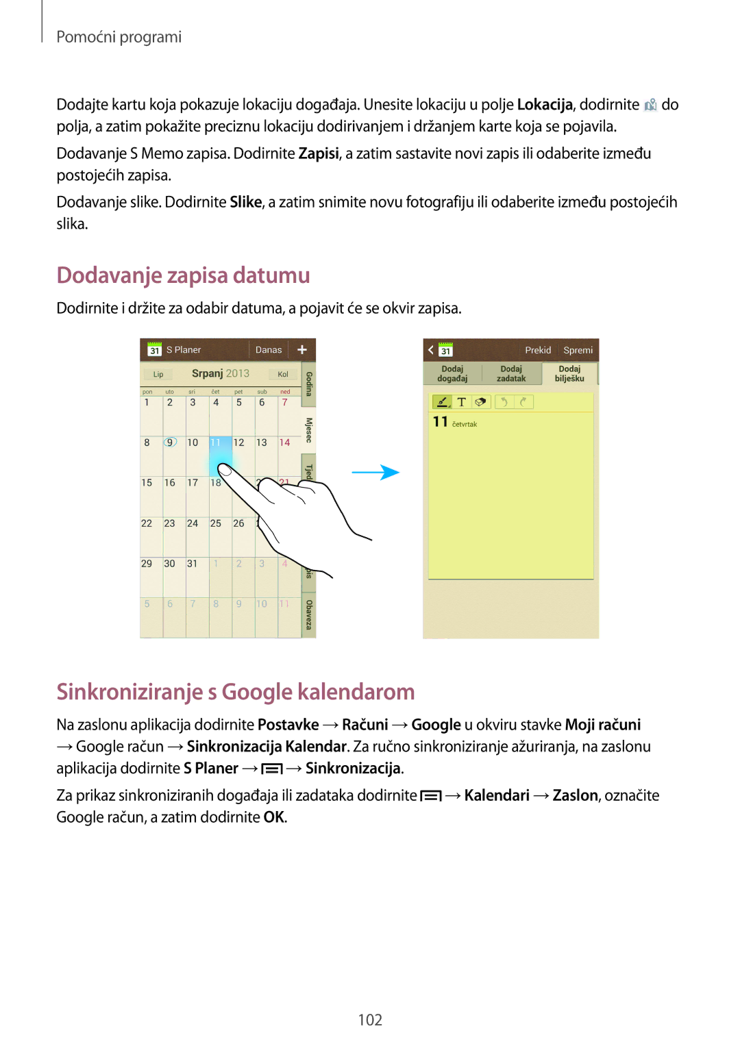 Samsung GT-I9506DKYCRO manual Dodavanje zapisa datumu, Sinkroniziranje s Google kalendarom 