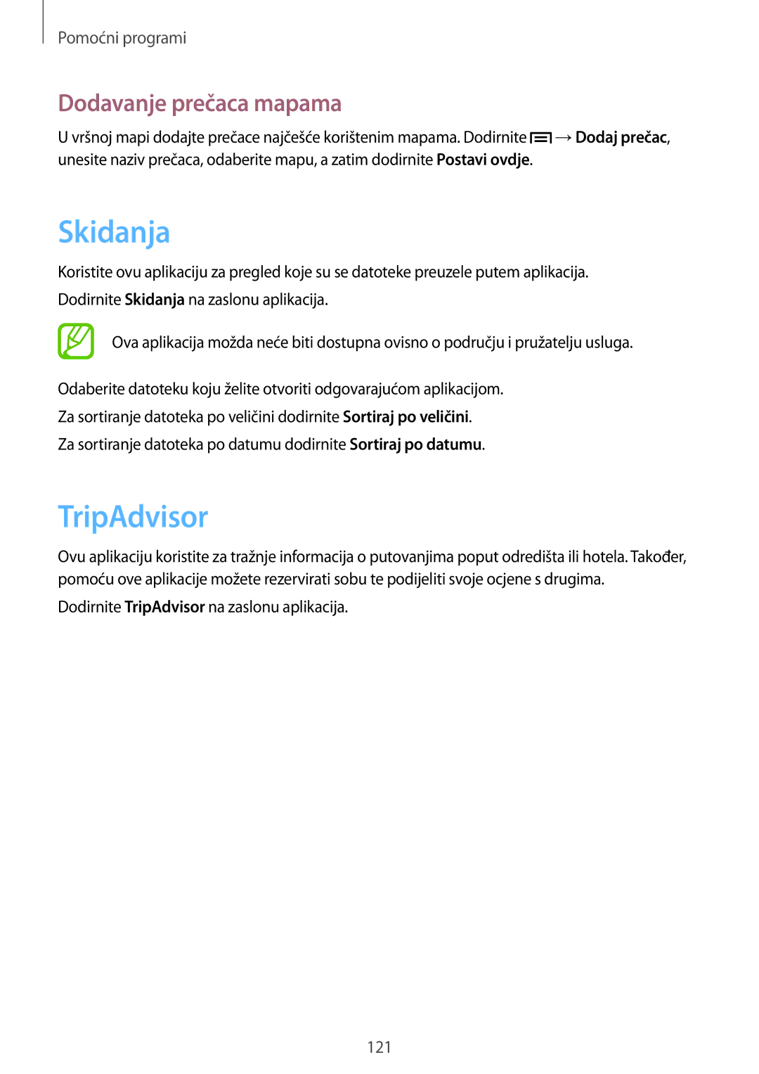 Samsung GT-I9506DKYCRO manual Skidanja, TripAdvisor, Dodavanje prečaca mapama 