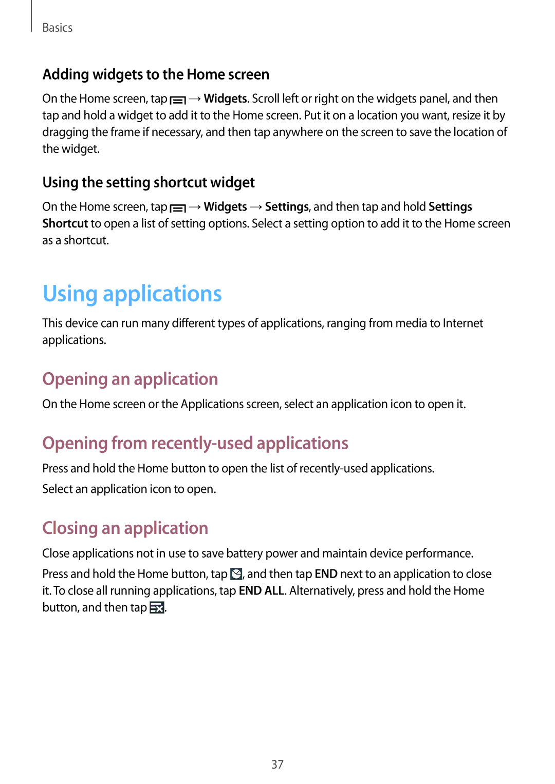 Samsung GT-I9506ZRAETL, GT-I9506DKYCYV Using applications, Opening an application, Opening from recently-used applications 