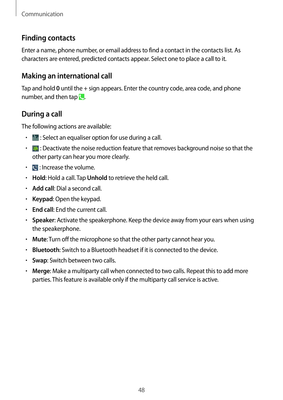 Samsung GT-I9506ZPADTM, GT-I9506DKYCYV, GT-I9506DKYDTM manual Finding contacts, Making an international call, During a call 