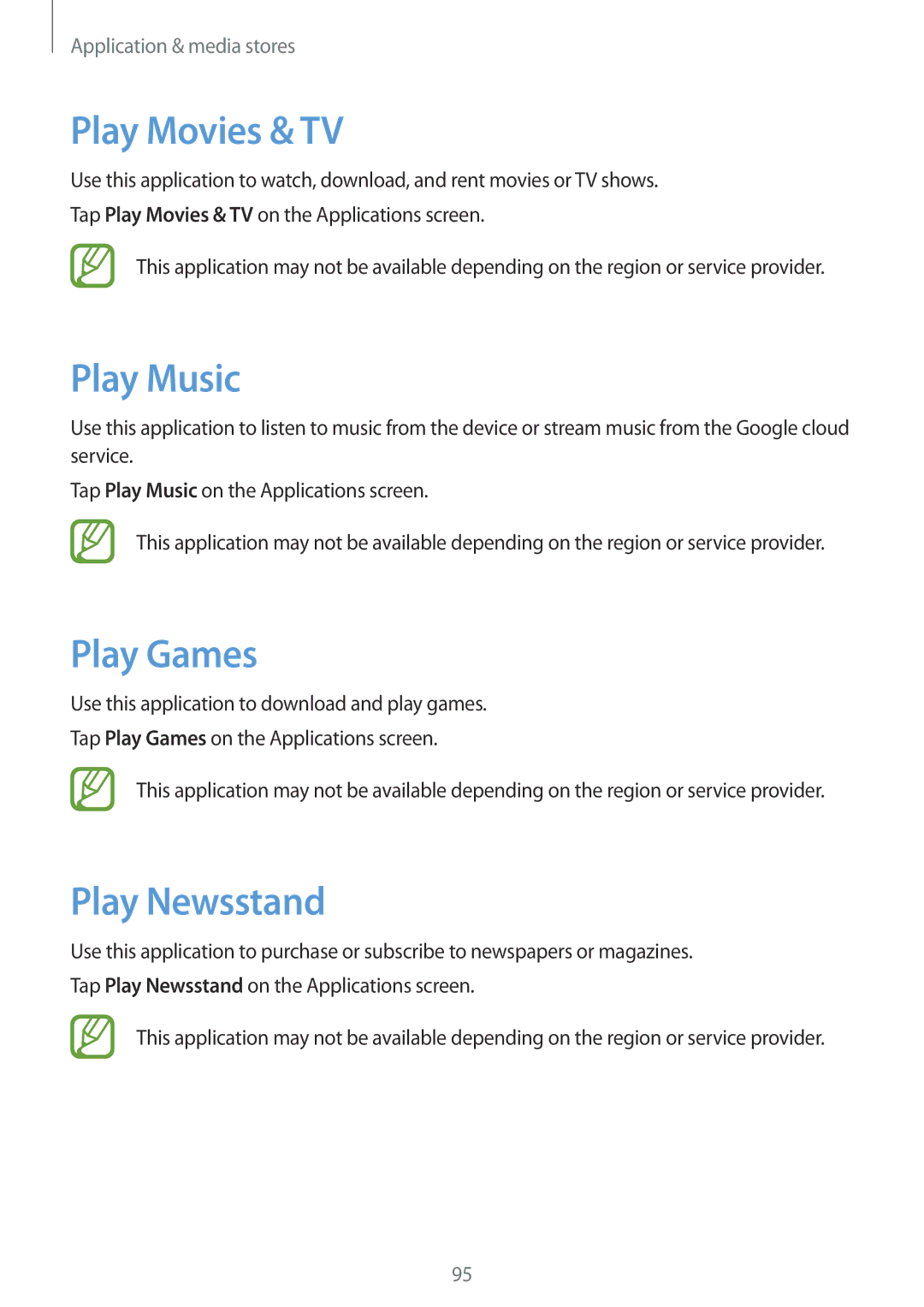 Samsung GT-I9506ZKACYV, GT-I9506DKYCYV, GT-I9506DKYDTM manual Play Movies & TV, Play Music, Play Games, Play Newsstand 