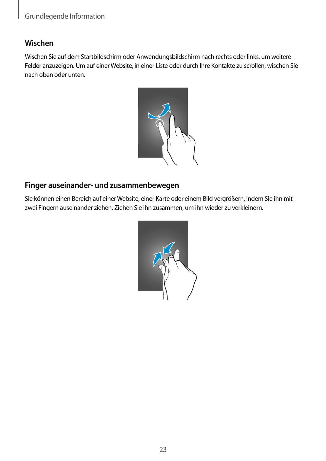 Samsung GT-I9506ZWAVD2, GT-I9506DKYCYV, GT-I9506DKYDTM, GT-I9506ZPADTM manual Wischen, Finger auseinander- und zusammenbewegen 