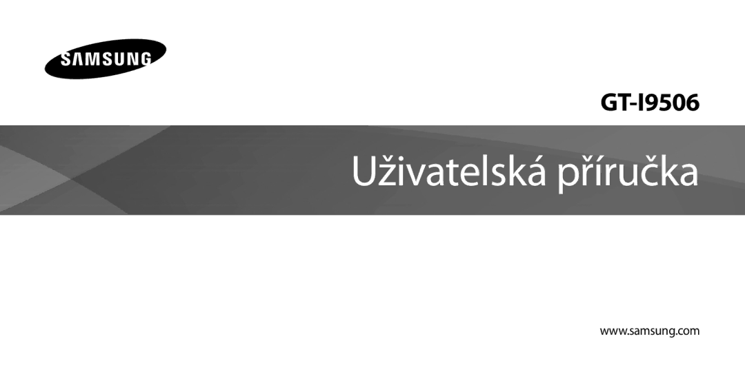 Samsung GT-I9506ZKACYV, GT-I9506DKYCYV, GT-I9506ZWATPL, GT-I9506ZWAVGR, GT-I9506DKYVGR manual Uživatelská příručka 