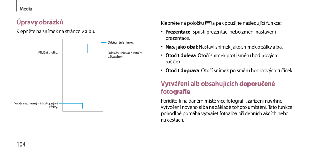 Samsung GT-I9506DKYCYV, GT-I9506ZKACYV manual Vytváření alb obsahujících doporučené fotografie, 104, Prezentace, Ručiček 