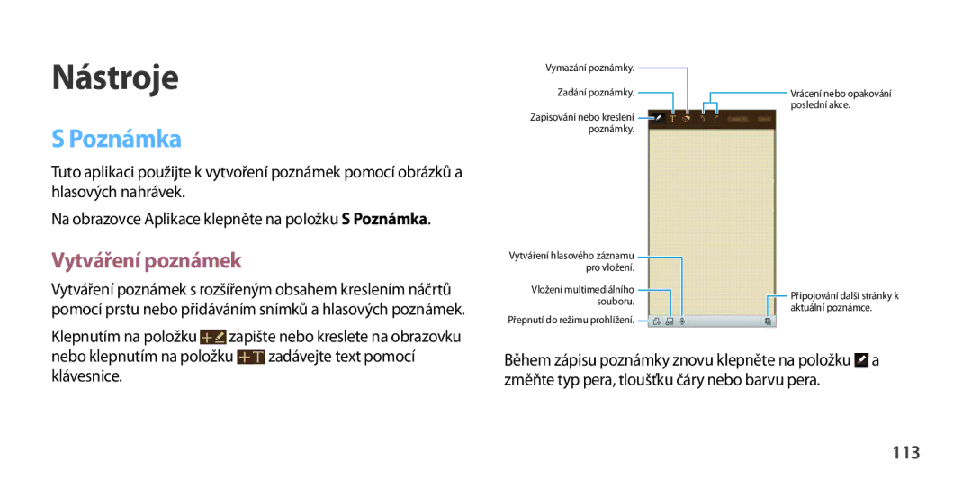 Samsung GT-I9506ZKATMH manual Poznámka, Vytváření poznámek, 113, Nebo klepnutím na položku zadávejte text pomocí klávesnice 