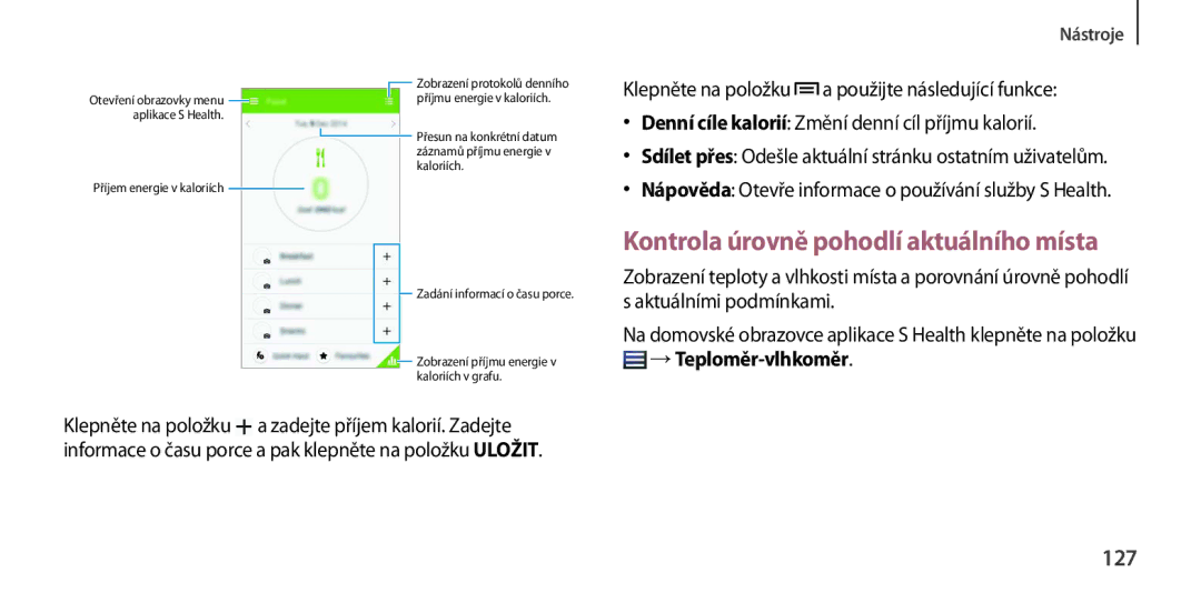 Samsung GT-I9506ZWATTR, GT-I9506DKYCYV, GT-I9506ZKACYV Kontrola úrovně pohodlí aktuálního místa, 127, →Teploměr-vlhkoměr 