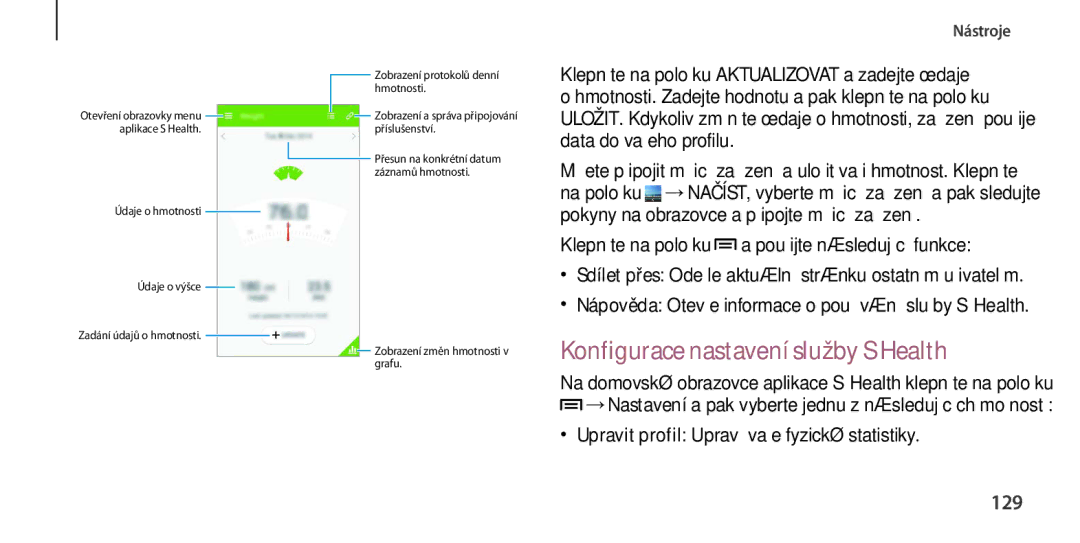 Samsung GT-I9506ZWATMH manual Konfigurace nastavení služby S Health, 129, Upravit profil Upraví vaše fyzické statistiky 