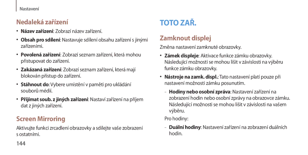 Samsung GT-I9506ZKATPL Nedaleká zařízení, Screen Mirroring, Zamknout displej, 144, Změna nastavení zamknuté obrazovky 