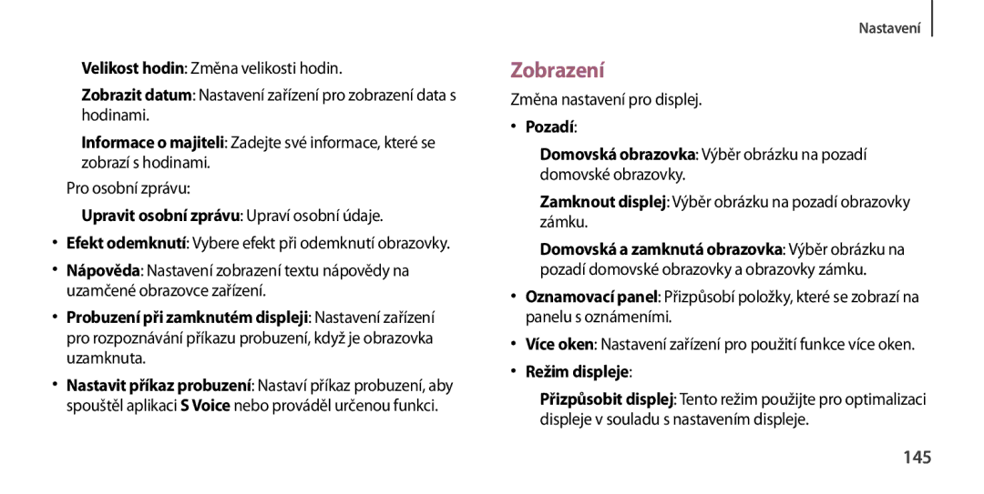 Samsung GT-I9506DKYETL, GT-I9506DKYCYV, GT-I9506ZKACYV, GT-I9506ZWATPL, GT-I9506ZWAVGR Zobrazení, 145, Pozadí, Režim displeje 