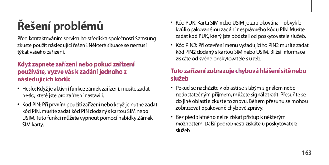 Samsung GT-I9506ZSATPL, GT-I9506DKYCYV, GT-I9506ZKACYV, GT-I9506ZWATPL, GT-I9506ZWAVGR, GT-I9506DKYVGR Řešení problémů, 163 