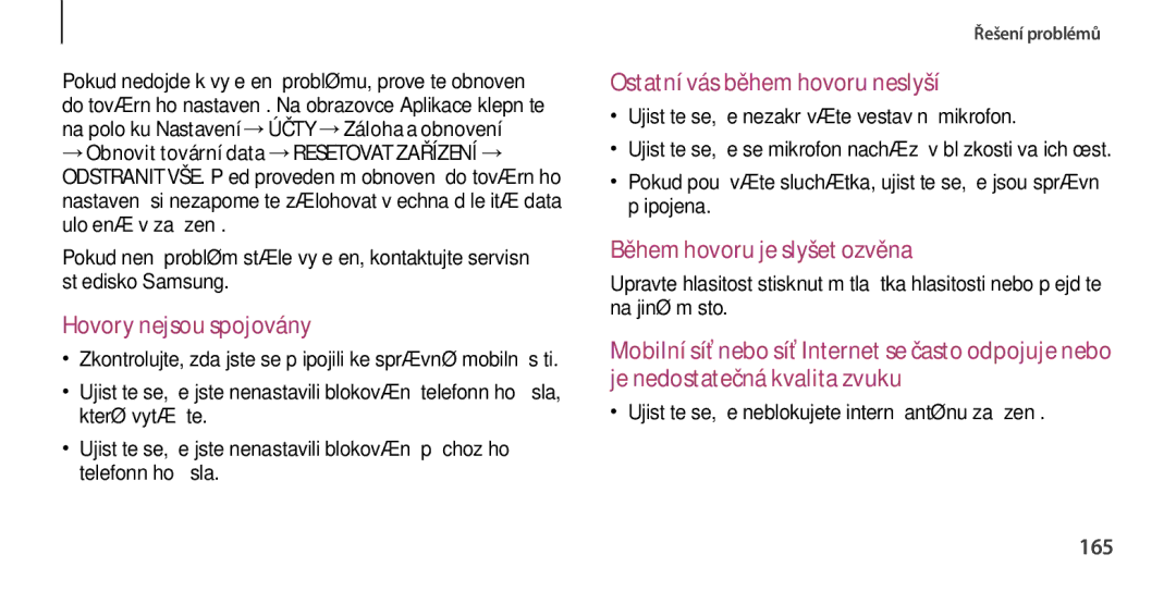 Samsung GT-I9506ZKATMH, GT-I9506DKYCYV, GT-I9506ZKACYV, GT-I9506ZWATPL 165, Ujistěte se, že nezakrýváte vestavěný mikrofon 