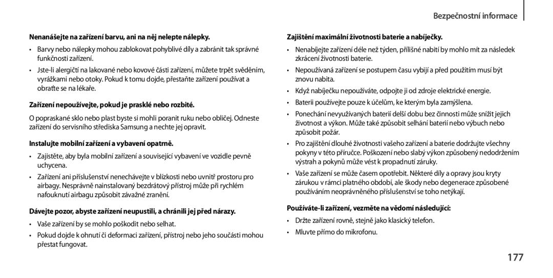 Samsung GT-I9506ZKAVDC, GT-I9506DKYCYV, GT-I9506ZKACYV manual 177, Nenanášejte na zařízení barvu, ani na něj nelepte nálepky 