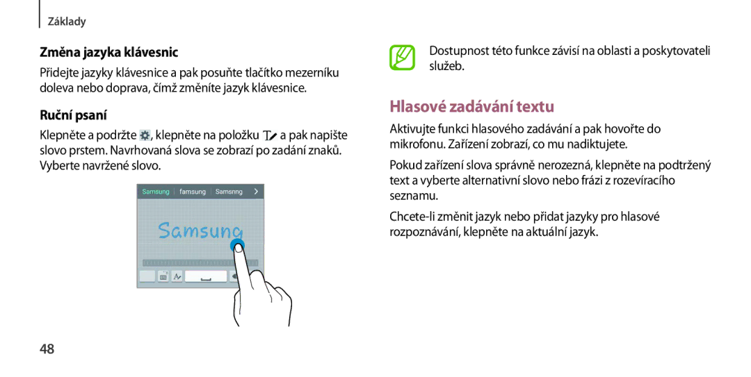 Samsung GT-I9506ZRAETL, GT-I9506DKYCYV, GT-I9506ZKACYV manual Hlasové zadávání textu, Změna jazyka klávesnic, Ruční psaní 