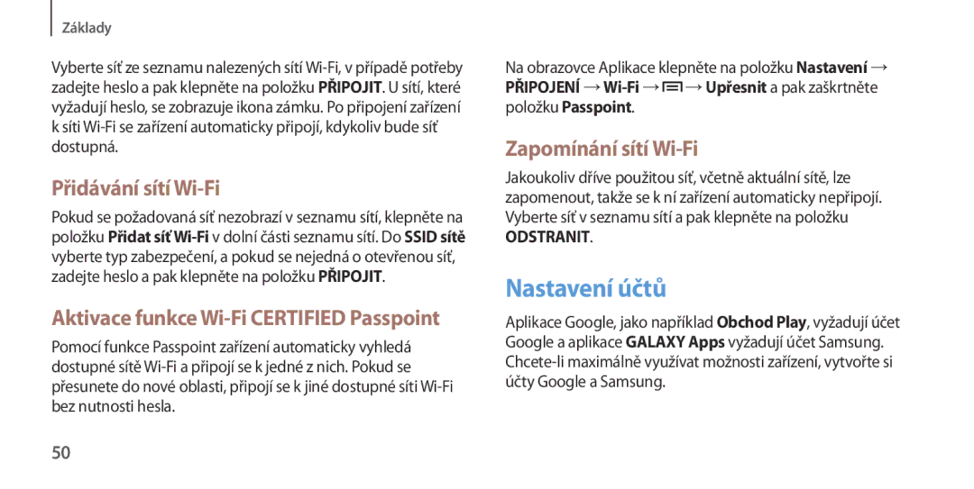 Samsung GT-I9506ZKAPAN, GT-I9506DKYCYV, GT-I9506ZKACYV manual Nastavení účtů, Přidávání sítí Wi-Fi, Zapomínání sítí Wi-Fi 