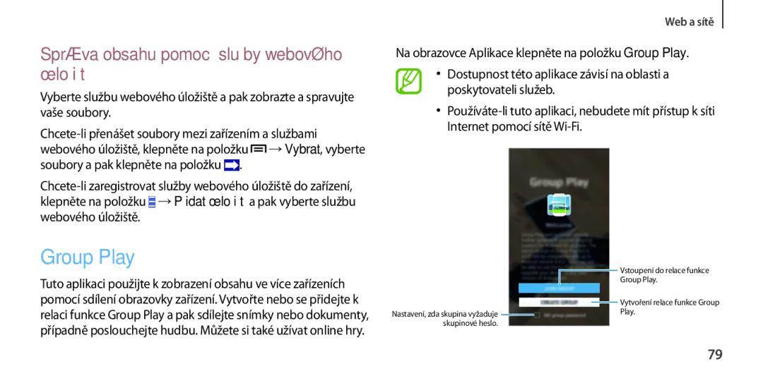 Samsung GT-I9506ZKACYV, GT-I9506DKYCYV, GT-I9506ZWATPL manual Group Play, Správa obsahu pomocí služby webového úložiště 