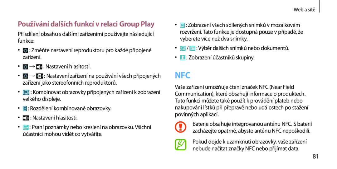 Samsung GT-I9506ZWAVGR, GT-I9506DKYCYV, GT-I9506ZKACYV, GT-I9506ZWATPL, GT-I9506DKYVGR, GT-I9506DKYTTR, GT-I9506DKYEUR manual Nfc 