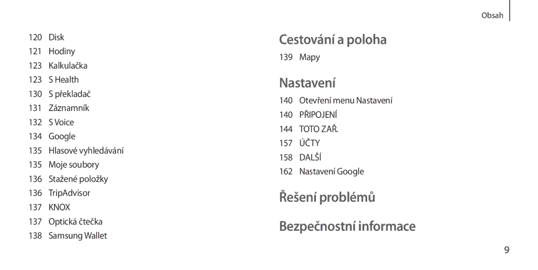 Samsung GT-I9506ZKATMH, GT-I9506DKYCYV, GT-I9506ZKACYV manual Mapy, Otevření menu Nastavení, 157 Účty, Nastavení Google 