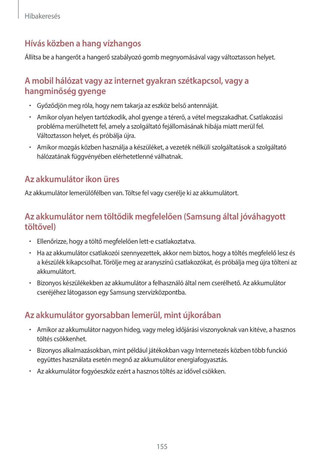 Samsung GT-I9506ZWATMH, GT-I9506DKYCYV, GT-I9506ZKACYV, GT-I9506ZWATPL, GT-I9506ZWAVGR manual Hívás közben a hang vízhangos 