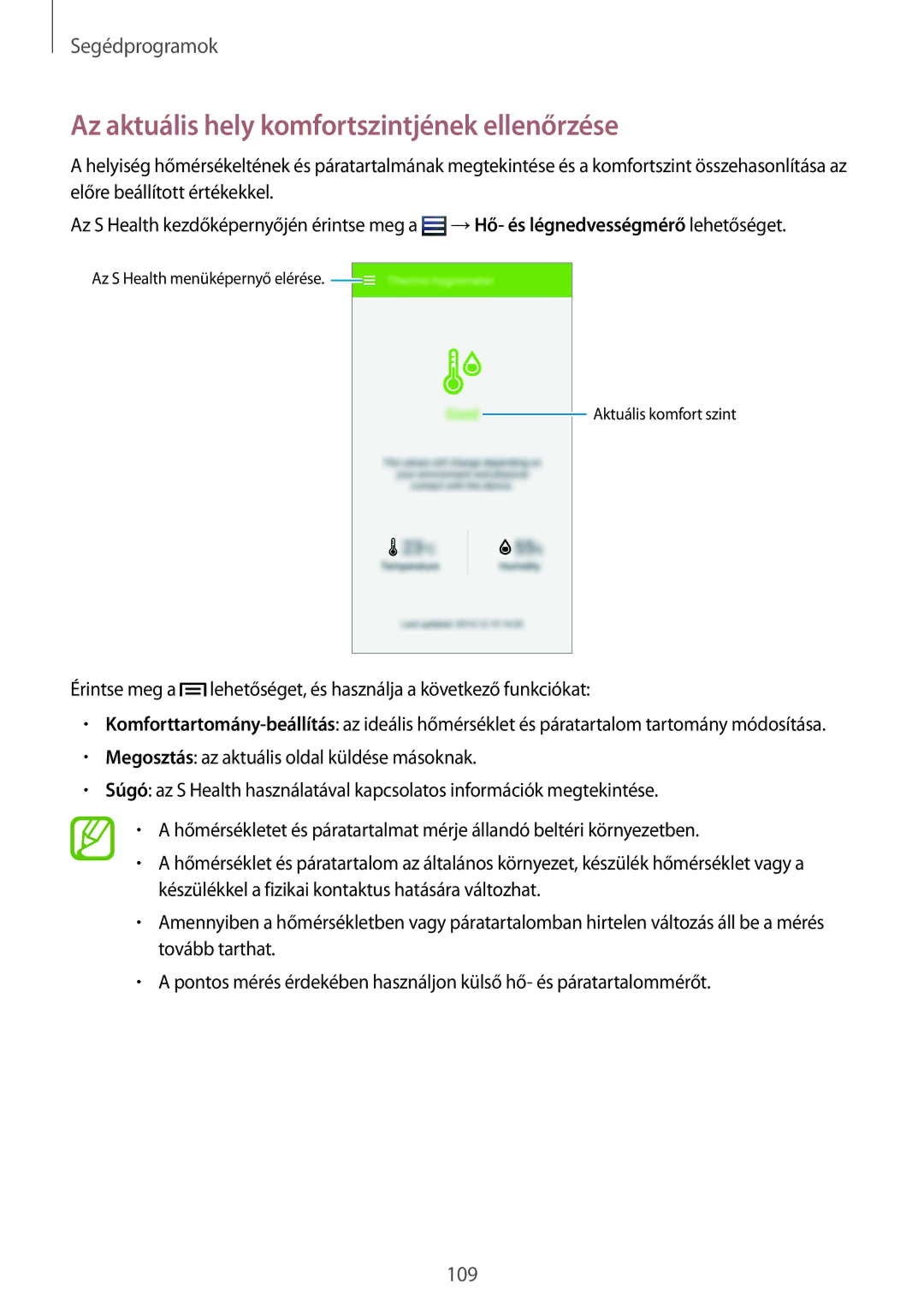 Samsung GT-I9506DKYTTR, GT-I9506DKYCYV, GT-I9506ZKACYV, GT-I9506ZWATPL manual Az aktuális hely komfortszintjének ellenőrzése 