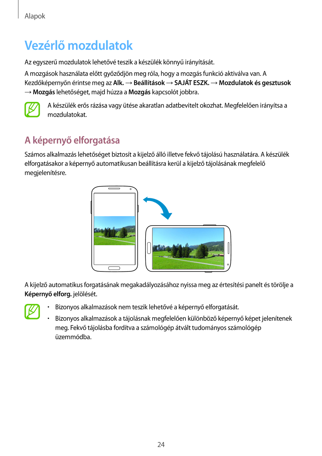 Samsung GT-I9506ZKAPAN, GT-I9506DKYCYV, GT-I9506ZKACYV, GT-I9506ZWATPL manual Vezérlő mozdulatok, Képernyő elforgatása 