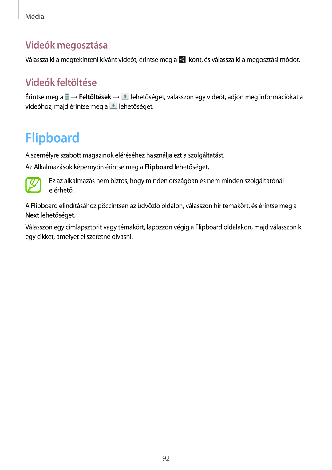 Samsung GT-I9506ZKATPL, GT-I9506DKYCYV, GT-I9506ZKACYV, GT-I9506ZWATPL, GT-I9506ZWAVGR manual Flipboard, Videók feltöltése 