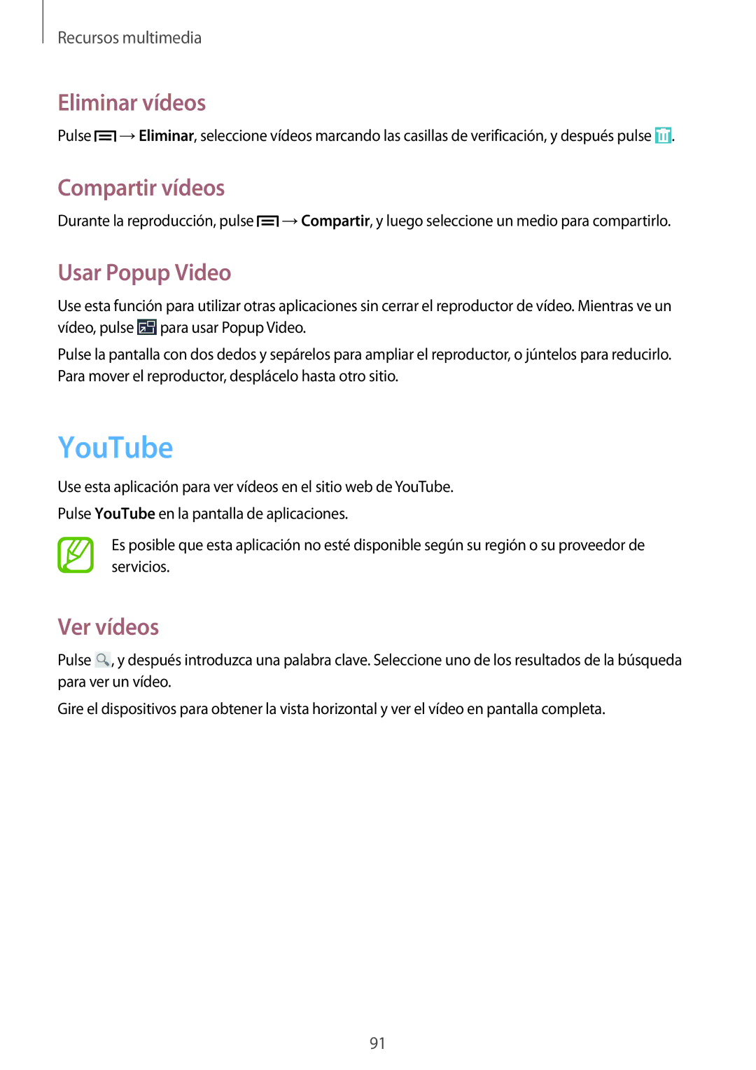 Samsung GT-I9506DKYDTM, GT-I9506ZWAFTM manual YouTube, Eliminar vídeos, Compartir vídeos, Usar Popup Video, Ver vídeos 