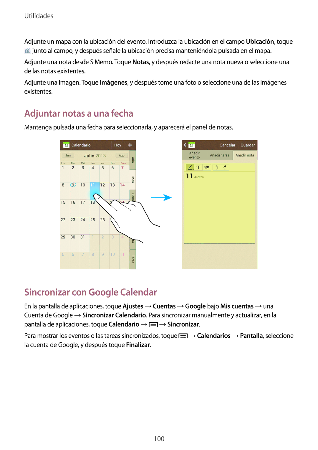 Samsung GT-I9506DKYATL, GT-I9506DKYDTM, GT-I9506ZWAFTM manual Adjuntar notas a una fecha, Sincronizar con Google Calendar 