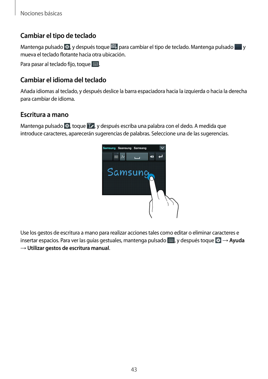 Samsung GT-I9506ZWAFTM, GT-I9506DKYDTM manual Cambiar el tipo de teclado, Cambiar el idioma del teclado, Escritura a mano 