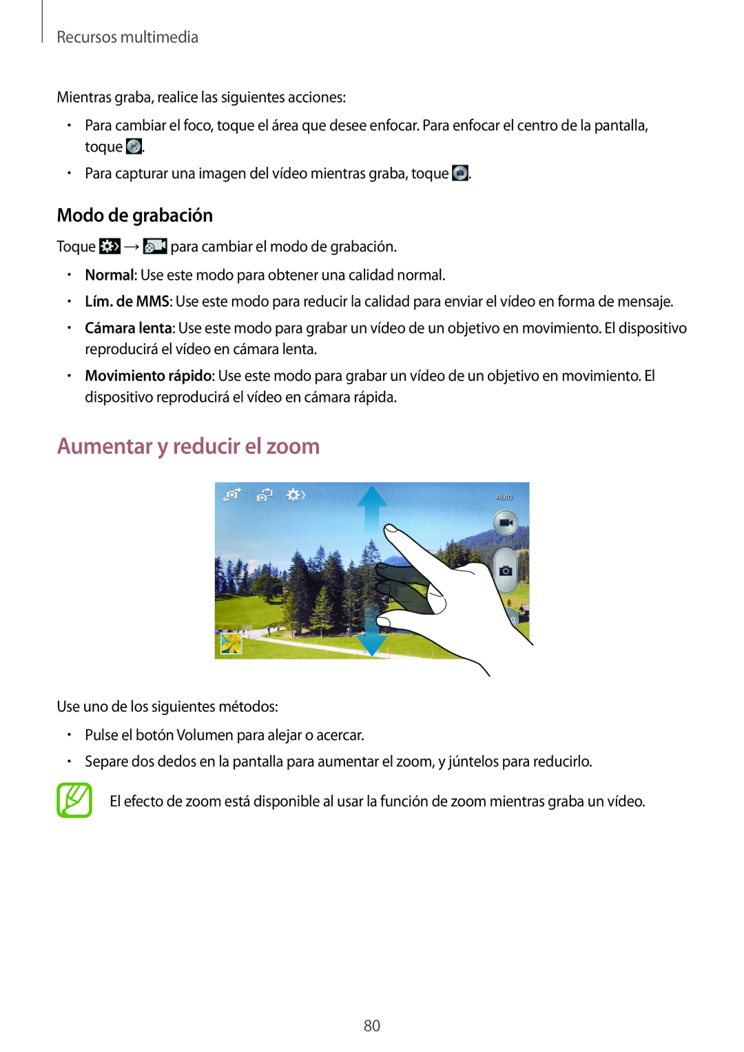 Samsung GT-I9506DKYPHE, GT-I9506DKYDTM, GT-I9506ZWAFTM, GT-I9506DKYATL manual Aumentar y reducir el zoom, Modo de grabación 