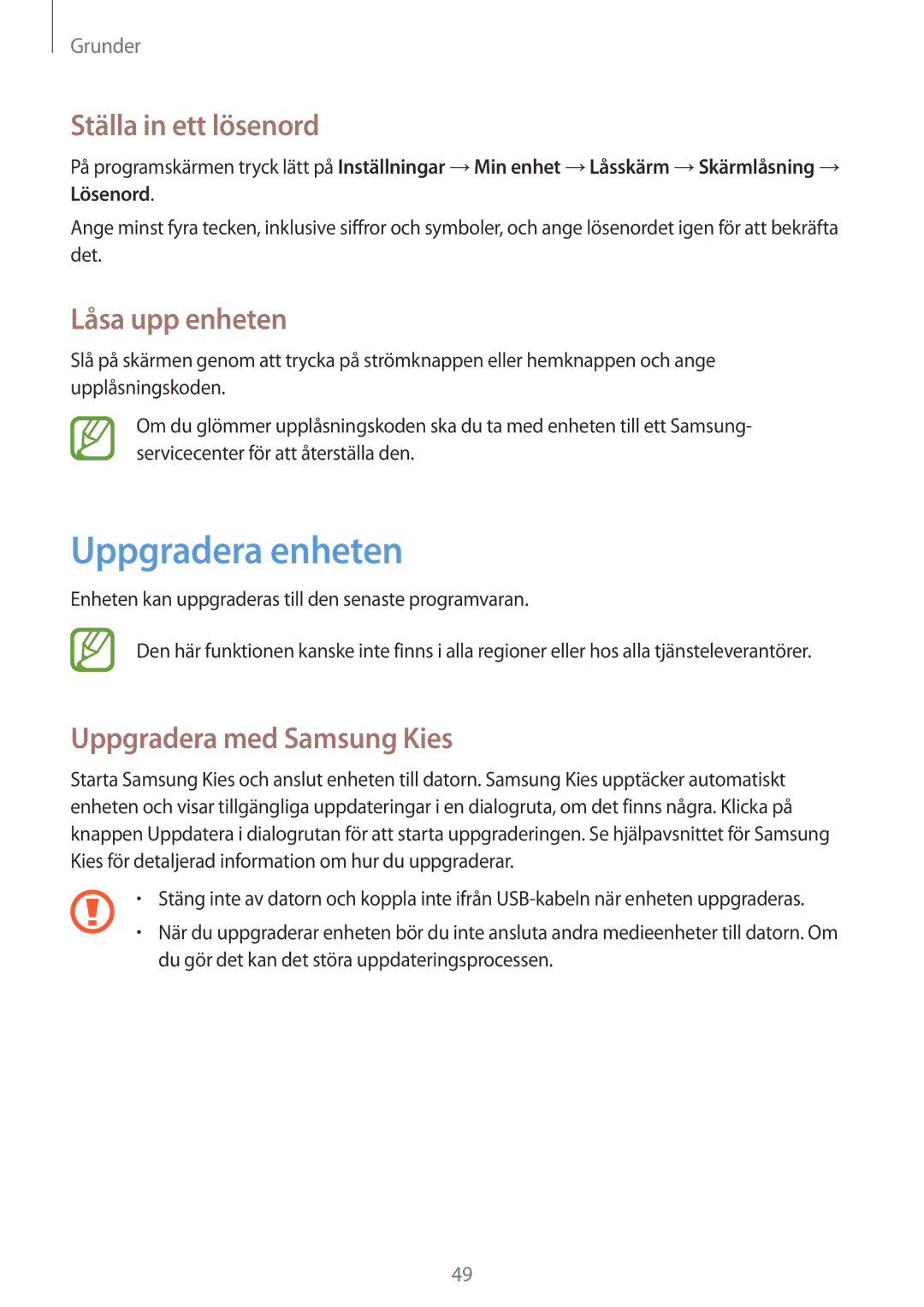 Samsung GT-I9506ZSANEE manual Uppgradera enheten, Ställa in ett lösenord, Låsa upp enheten, Uppgradera med Samsung Kies 