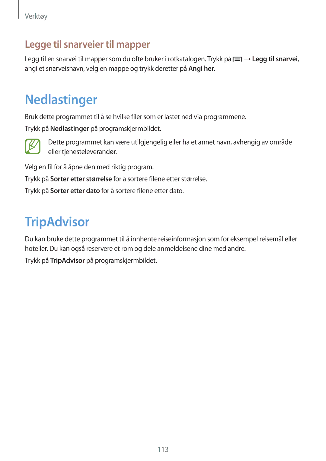 Samsung GT-I9506ZSANEE, GT-I9506DKYNEE manual Nedlastinger, TripAdvisor, Legge til snarveier til mapper 