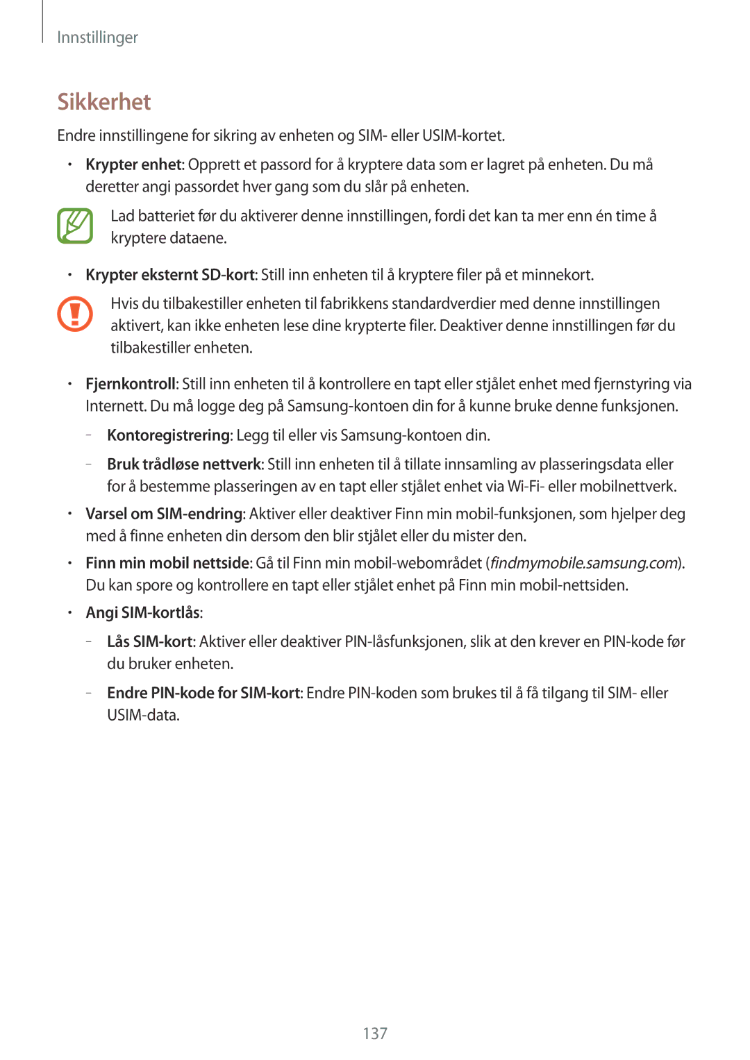 Samsung GT-I9506ZSANEE manual Sikkerhet, Kontoregistrering Legg til eller vis Samsung-kontoen din, Angi SIM-kortlås 