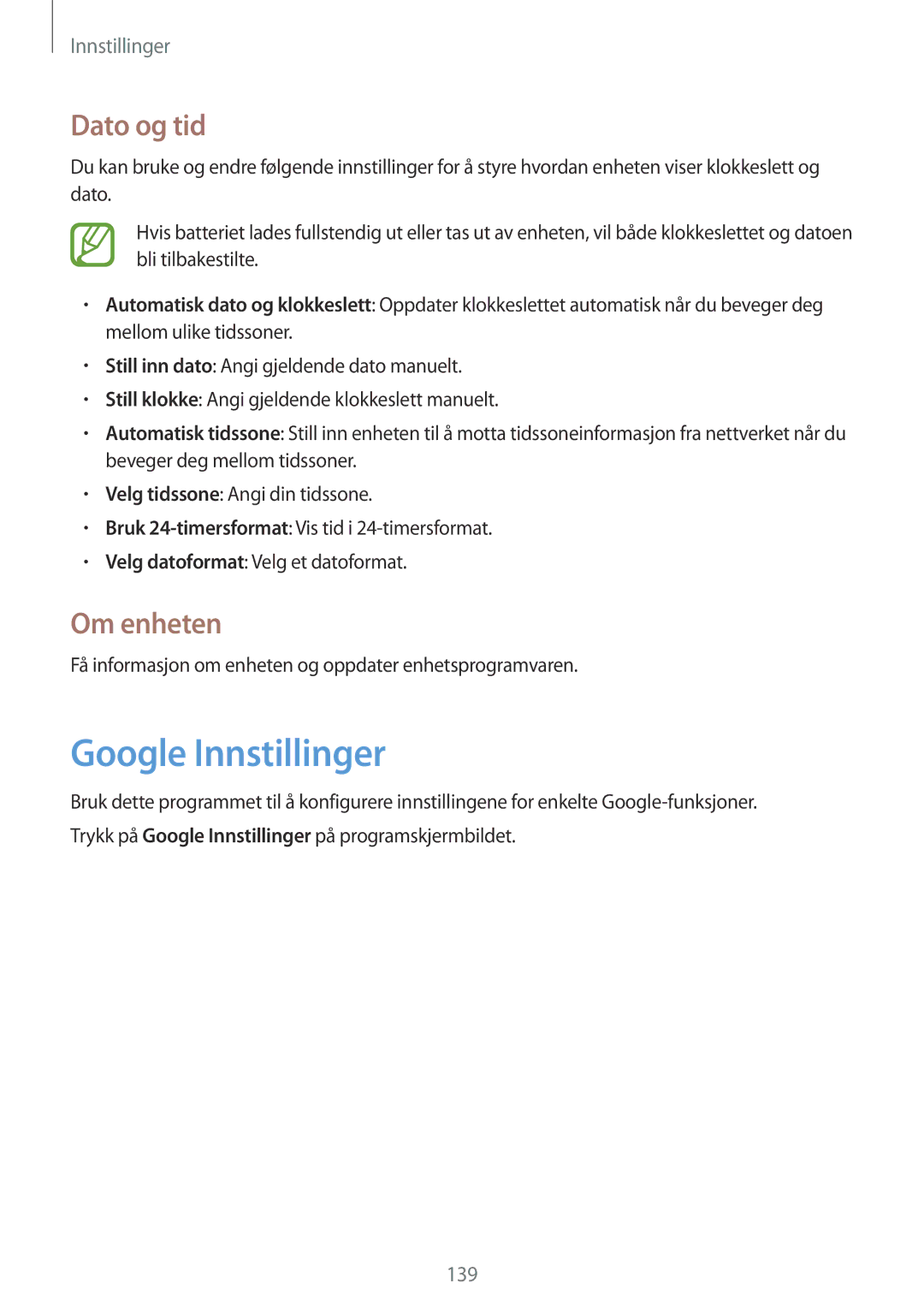 Samsung GT-I9506ZSANEE, GT-I9506DKYNEE manual Google Innstillinger, Dato og tid, Om enheten 