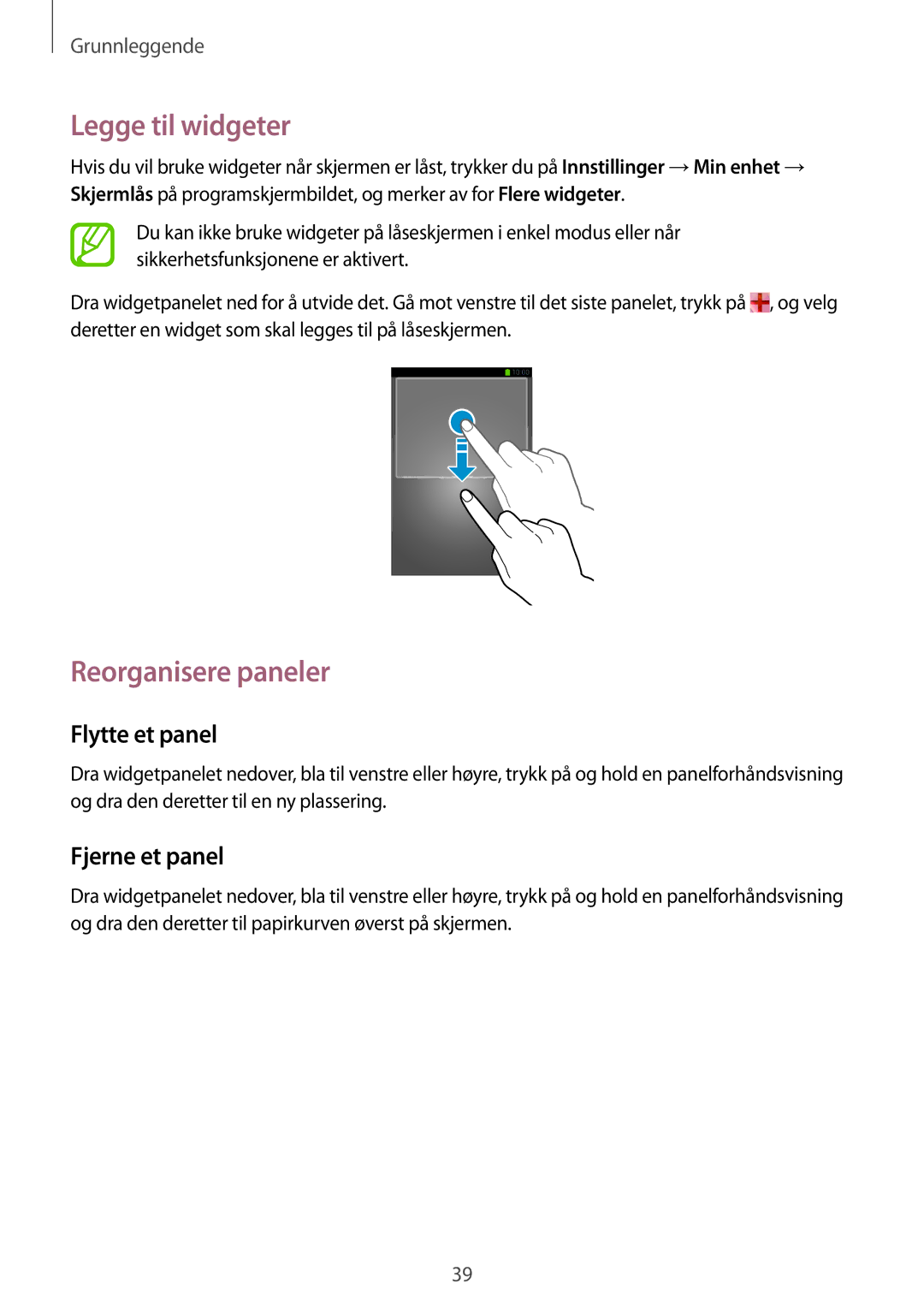 Samsung GT-I9506ZSANEE, GT-I9506DKYNEE manual Legge til widgeter, Reorganisere paneler 