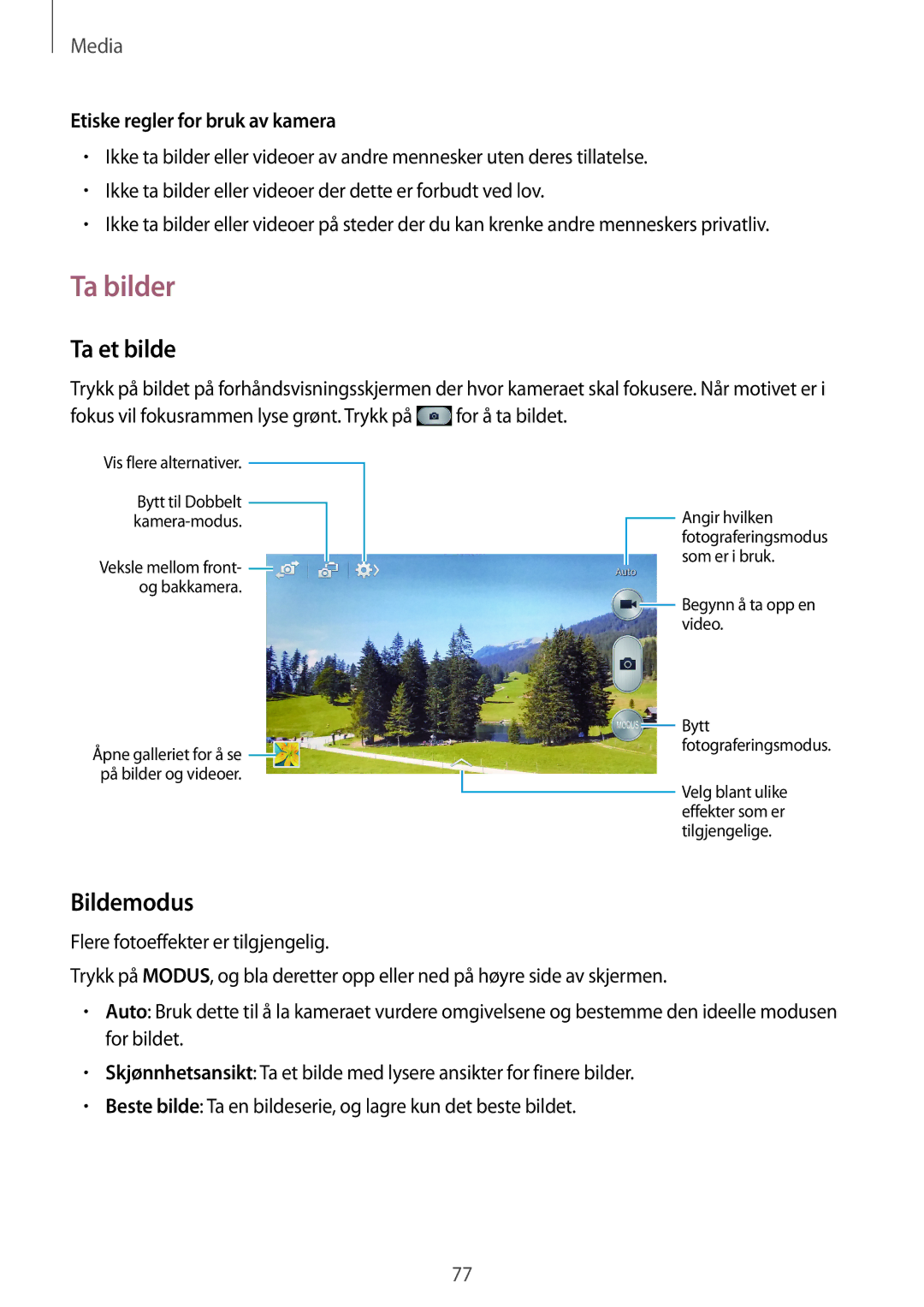 Samsung GT-I9506ZSANEE, GT-I9506DKYNEE manual Ta bilder, Ta et bilde, Bildemodus, Etiske regler for bruk av kamera 