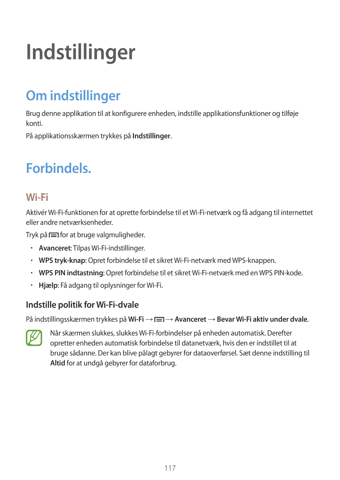 Samsung GT-I9506ZSANEE, GT-I9506DKYNEE Indstillinger, Om indstillinger, Forbindels, Indstille politik for Wi-Fi-dvale 