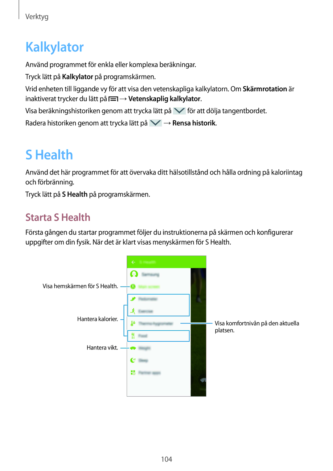 Samsung GT-I9506DKYNEE, GT-I9506ZSANEE manual Kalkylator, Starta S Health 