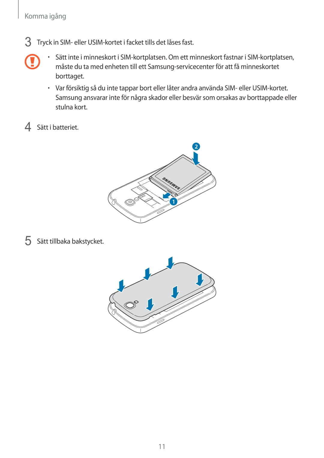 Samsung GT-I9506ZSANEE, GT-I9506DKYNEE manual Komma igång 